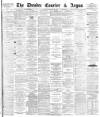 Dundee Courier Saturday 16 February 1884 Page 1