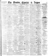 Dundee Courier Friday 11 April 1884 Page 1