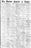 Dundee Courier Saturday 01 November 1884 Page 1