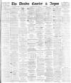 Dundee Courier Saturday 11 April 1885 Page 1