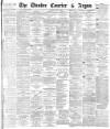 Dundee Courier Saturday 11 July 1885 Page 1