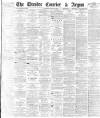 Dundee Courier Saturday 29 August 1885 Page 1