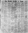 Dundee Courier Saturday 10 April 1886 Page 1