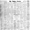 Dundee Courier Saturday 12 May 1888 Page 1