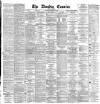 Dundee Courier Saturday 16 February 1889 Page 1
