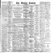 Dundee Courier Tuesday 19 February 1889 Page 1