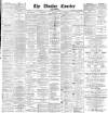 Dundee Courier Tuesday 07 May 1889 Page 1