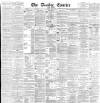 Dundee Courier Saturday 20 July 1889 Page 1
