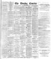 Dundee Courier Wednesday 21 August 1889 Page 1