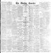 Dundee Courier Monday 25 November 1889 Page 1