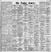 Dundee Courier Friday 30 May 1890 Page 1
