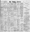 Dundee Courier Monday 15 September 1890 Page 1