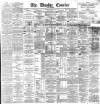 Dundee Courier Friday 24 July 1891 Page 1