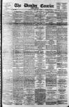 Dundee Courier Saturday 04 February 1893 Page 1