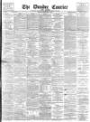 Dundee Courier Friday 14 September 1894 Page 1