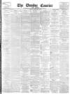 Dundee Courier Tuesday 18 September 1894 Page 1