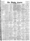 Dundee Courier Friday 16 November 1894 Page 1