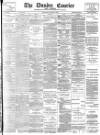 Dundee Courier Thursday 22 August 1895 Page 1