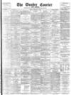Dundee Courier Friday 21 February 1896 Page 1