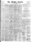 Dundee Courier Saturday 20 June 1896 Page 1