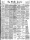 Dundee Courier Saturday 29 August 1896 Page 1