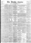 Dundee Courier Saturday 27 February 1897 Page 1