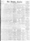 Dundee Courier Friday 05 March 1897 Page 1