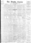 Dundee Courier Friday 12 March 1897 Page 1