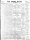 Dundee Courier Tuesday 04 May 1897 Page 1