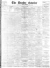 Dundee Courier Tuesday 18 May 1897 Page 1