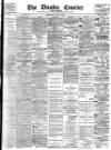 Dundee Courier Wednesday 10 August 1898 Page 1