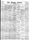 Dundee Courier Monday 17 April 1899 Page 1