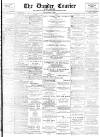 Dundee Courier Monday 15 May 1899 Page 1