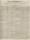 Bucks Herald Saturday 11 May 1833 Page 1