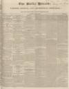 Bucks Herald Saturday 22 June 1833 Page 1