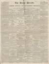 Bucks Herald Saturday 07 February 1835 Page 1