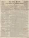 Bucks Herald Saturday 25 April 1835 Page 1