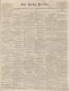 Bucks Herald Saturday 04 July 1835 Page 1