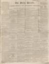 Bucks Herald Saturday 21 November 1835 Page 1