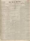 Bucks Herald Saturday 20 January 1838 Page 1