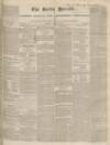 Bucks Herald Saturday 21 April 1838 Page 1