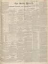 Bucks Herald Saturday 27 October 1838 Page 1