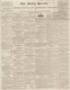 Bucks Herald Saturday 23 March 1839 Page 1
