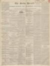 Bucks Herald Saturday 07 December 1839 Page 1
