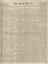 Bucks Herald Saturday 18 January 1840 Page 1