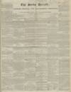 Bucks Herald Saturday 14 November 1840 Page 1