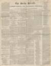 Bucks Herald Saturday 16 January 1841 Page 1