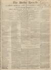 Bucks Herald Saturday 14 May 1842 Page 1