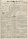 Bucks Herald Saturday 30 July 1842 Page 1