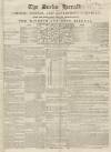 Bucks Herald Saturday 24 December 1842 Page 1